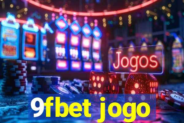 9fbet jogo